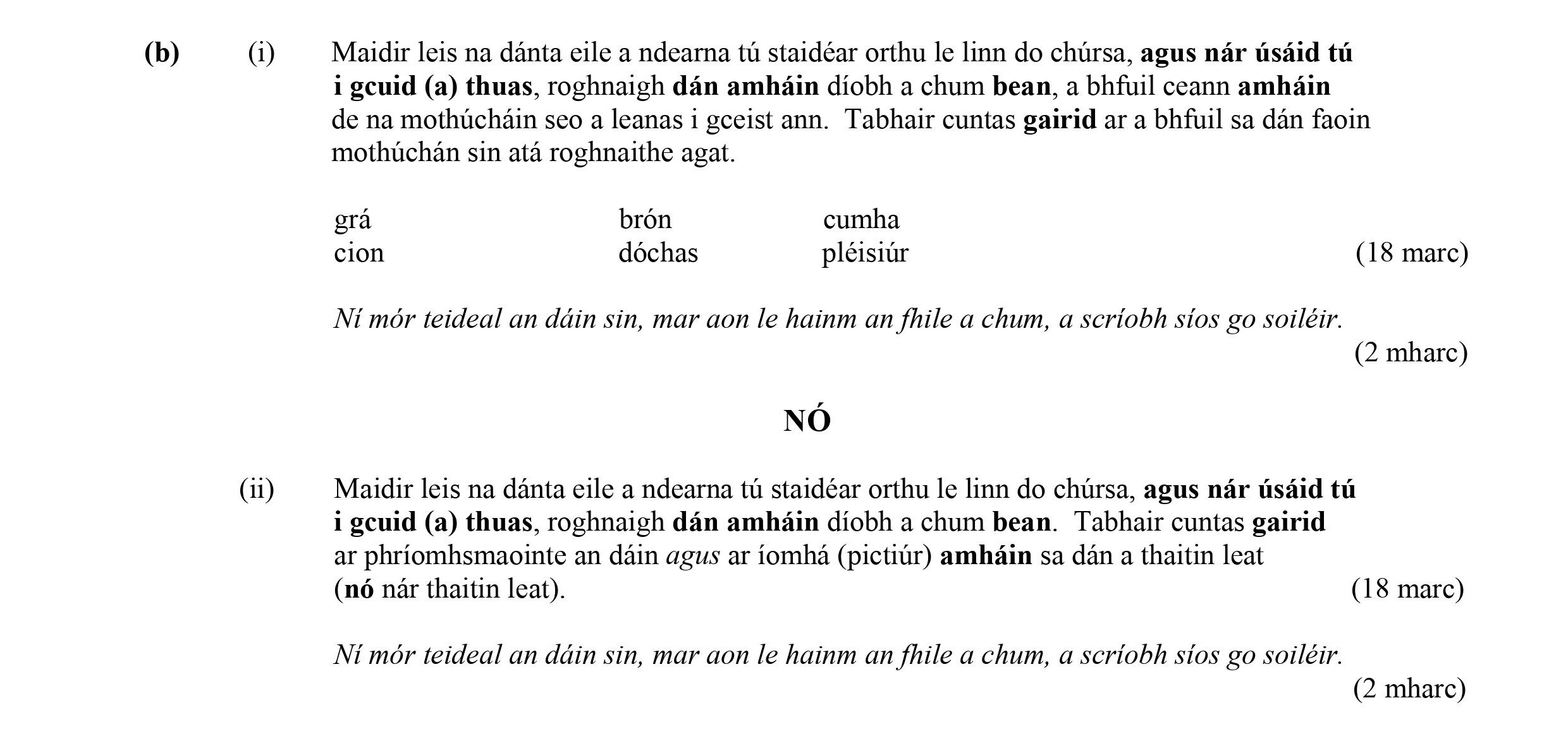 Máidir-leis-na-dánta-eile-a-ndearna-tú-staidear-orthu-le-lim-do-chúrsa,-agus-nár-úsáid-tú-i-gcuid-(a)-thúas,-roghnaigh-dáin-amháin-dóibh-a-chum-bean,-a-bheith-ceanamh-anseo-na-mothúcháin-seo-a-leanas-i-gceist-anois-Leaving Cert Irish-Question (b)-2009.png