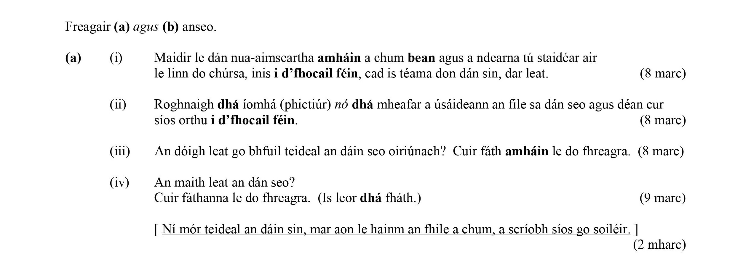 (i)-Maidir-le-dán-nua-aimseartha-amháin-a-chum-beann-agus-a-nádurr-tu-slídeár-air-le-lim-cho-chíras,-inis-i-d'fhocail-féin,-cad-is-teanga-don-sin,-dar-leat-Leaving Cert Irish-Question (a)-2012.png