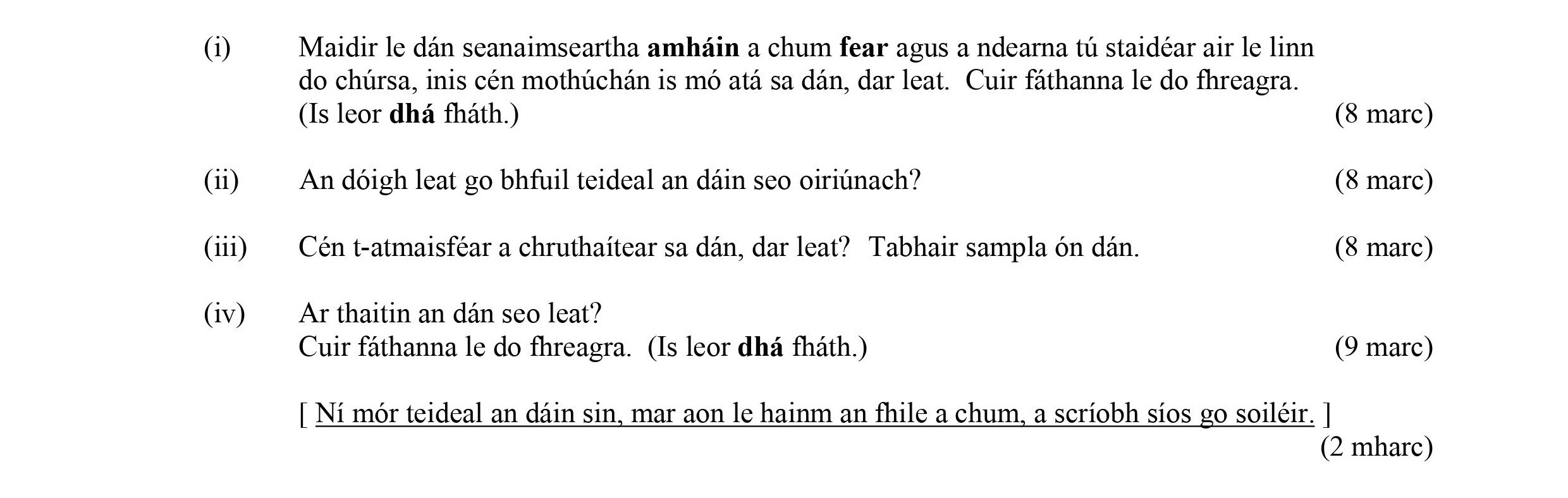 Maidir-le-dán-seánmhaiseartha-amháin-a-chum-fear-agus-a-nduirma-tú-staidear-air-le-linn-do-chursa,-más-éan-mothúchán-is-mó-atá-sa-dán,-dar-leat-Leaving Cert Irish-Question i-2008.png