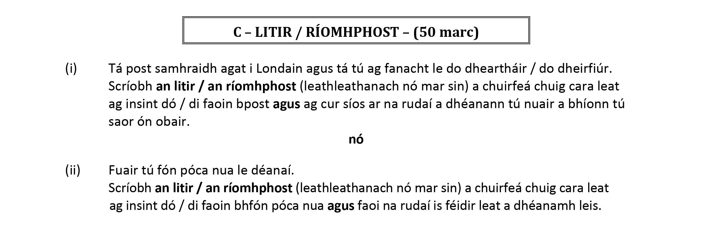 Tá-post-samhraidh-agat-i-Londain-agus-tú-ag-fanacht-le-do-dheirfiúr-/-do-dheirfiúr-Leaving Cert Irish-Question C (i)-2018.png