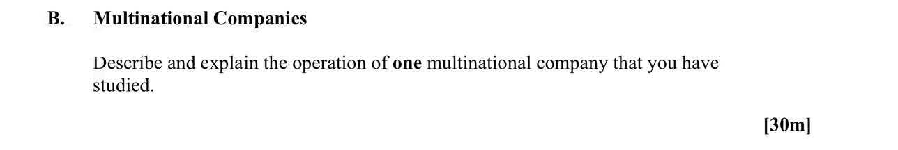 Multinational-Companies--Describe-and-explain-the-operation-of-one-multinational-company-that-you-have-studied.-Leaving Cert Geography-Question B-2011.png