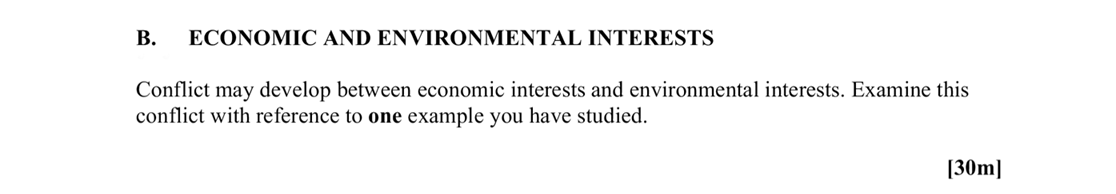 ECONOMIC-AND-ENVIRONMENTAL-INTERESTS--Conflict-may-develop-between-economic-interests-and-environmental-interests-Leaving Cert Geography-Question B-2009.png
