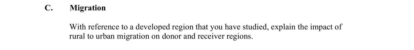 Migration--With-reference-to-a-developed-region-that-you-have-studied,-explain-the-impact-of-rural-to-urban-migration-on-donor-and-receiver-regions.-Leaving Cert Geography-Question C-2014.png