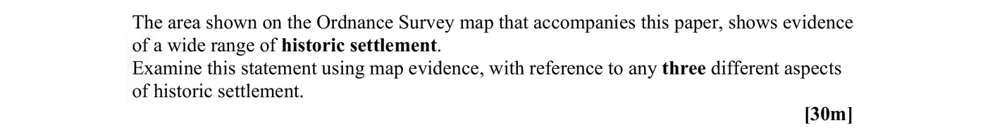 The-area-shown-on-the-Ordnance-Survey-map-that-accompanies-this-paper,-shows-evidence-of-a-wide-range-of-historic-settlement-Leaving Cert Geography-Question Question 1-2007.png