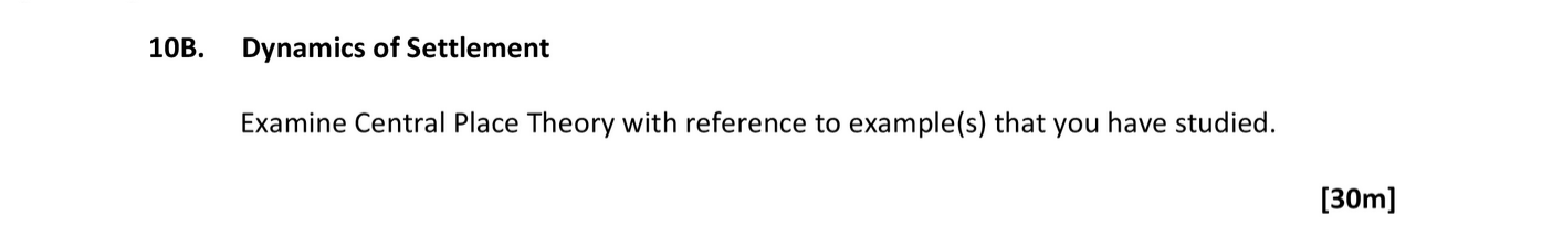 Examine-Central-Place-Theory-with-reference-to-example(s)-that-you-have-studied.---Leaving Cert Geography-Question 10B-2019.png
