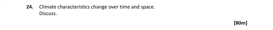 Climate-characteristics-change-over-time-and-space-Leaving Cert Geography-Question 24-2020.png