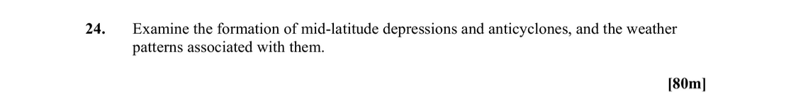 Examine-the-formation-of-mid-latitude-depressions-and-anticyclones,-and-the-weather-patterns-associated-with-them.-Leaving Cert Geography-Question 24-2015.png