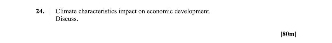 Climate-characteristics-impact-on-economic-development-Leaving Cert Geography-Question 24-2014.png
