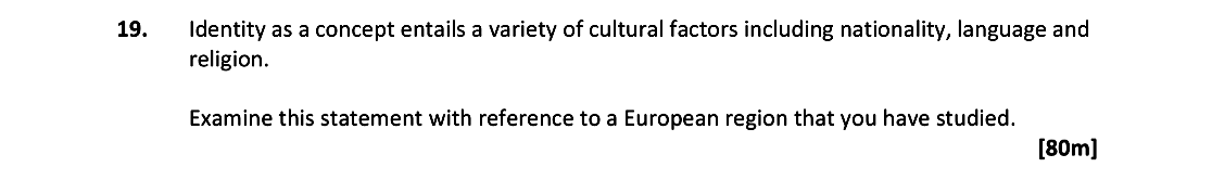Identity-as-a-concept-entails-a-variety-of-cultural-factors-including-nationality,-language-and-religion-Leaving Cert Geography-Question 19-2019.png