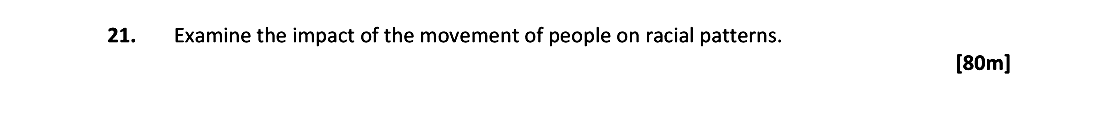 Examine-the-impact-of-the-movement-of-people-on-racial-patterns-Leaving Cert Geography-Question 21-2019.png