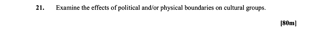 Examine-the-effects-of-political-and/or-physical-boundaries-on-cultural-groups.-Leaving Cert Geography-Question 21-2015.png