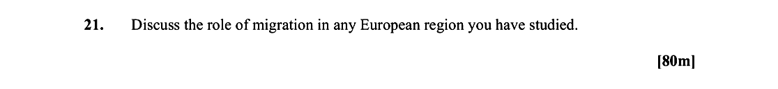 Discuss-the-role-of-migration-in-any-European-region-you-have-studied.-Leaving Cert Geography-Question 21-2010.png