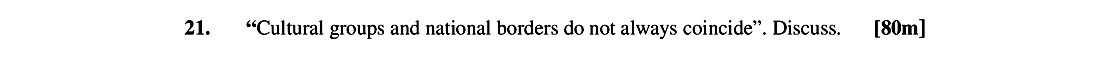 "Cultural-groups-and-national-borders-do-not-always-coincide"-Leaving Cert Geography-Question 21-2006.png