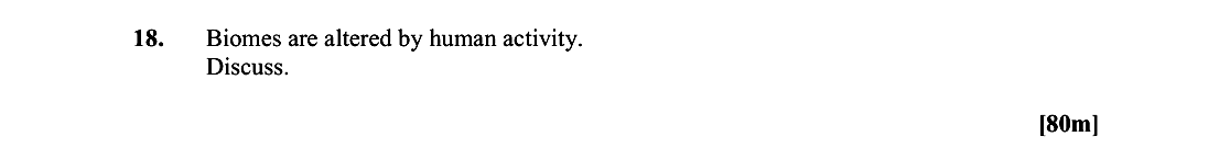 Biomes-are-altered-by-human-activity-Leaving Cert Geography-Question 18-2014.png