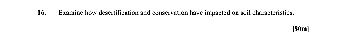 Examine-how-desertification-and-conservation-have-impacted-on-soil-characteristics.-Leaving Cert Geography-Question 16-2013.png