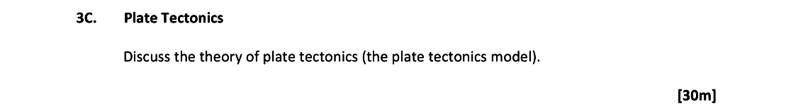Discuss-the-theory-of-plate-tectonics-(the-plate-tectonics-model).-Leaving Cert Geography-Question 3C-2019.png