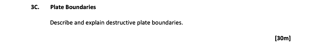 Plate-Boundaries--Describe-and-explain-destructive-plate-boundaries.-Leaving Cert Geography-Question 3C.-2018.png
