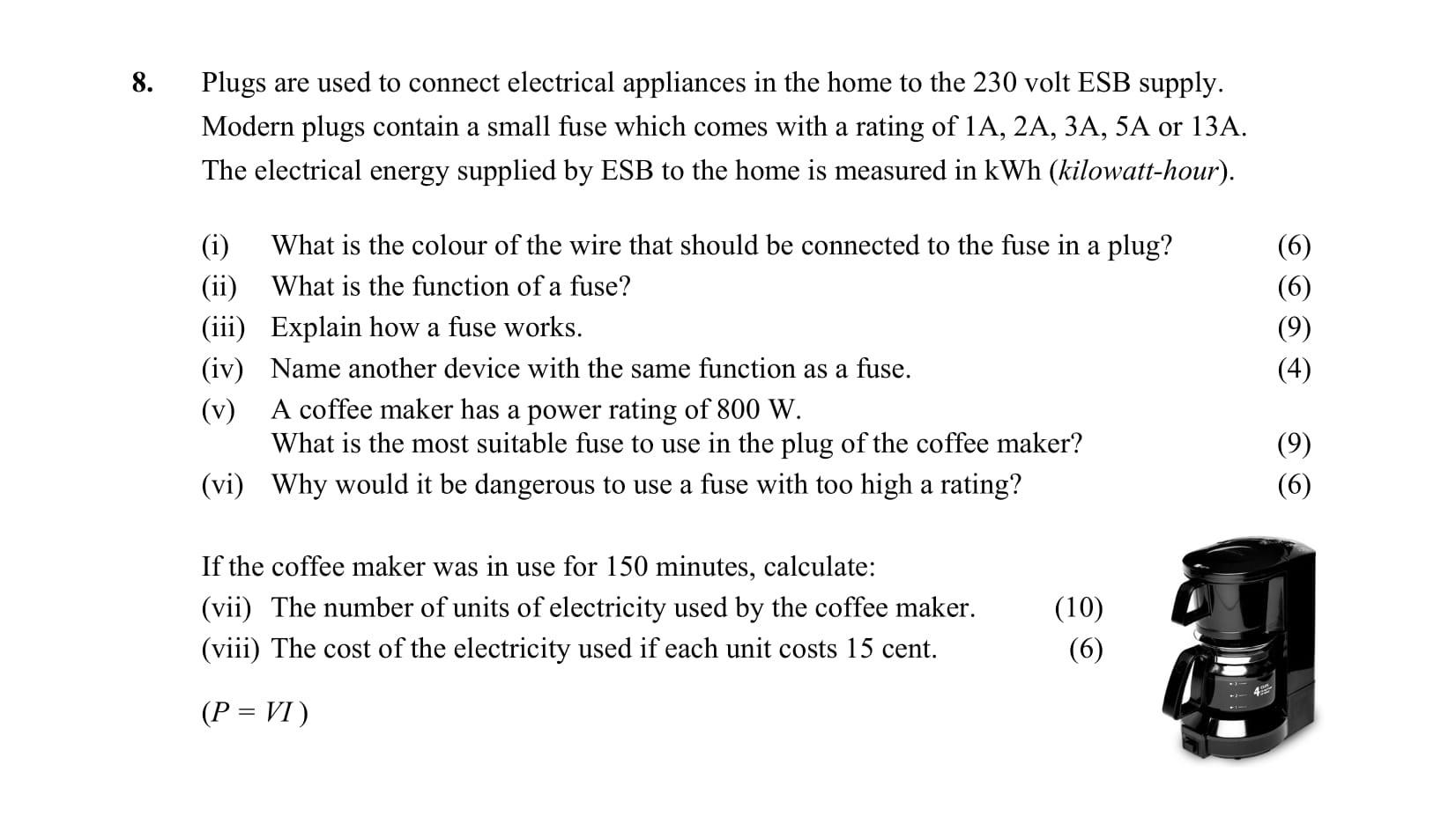 Plugs-are-used-to-connect-electrical-appliances-in-the-home-to-the-230-volt-ESB-supply-Leaving Cert Physics-Question 8-2009.png