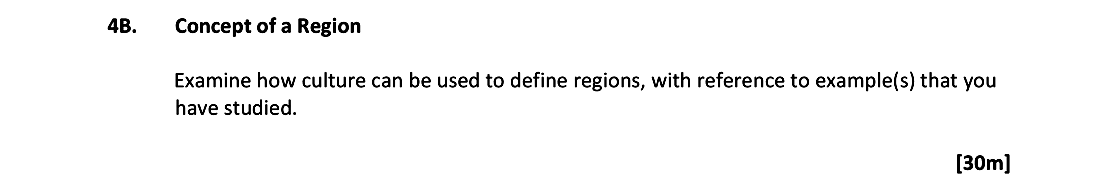 Examine-how-culture-can-be-used-to-define-regions,-with-reference-to-example(s)-that-you-have-studied.-Leaving Cert Geography-Question 4B-2018.png
