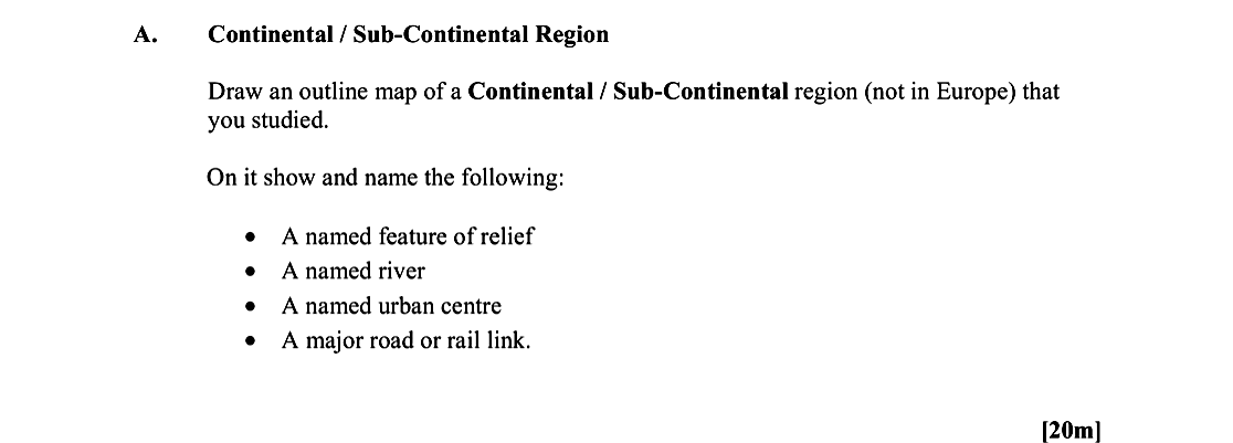 Draw-an-outline-map-of-a-Continental-/-Sub-Continental-region-(not-in-Europe)-that-you-studied-Leaving Cert Geography-Question A-2012.png