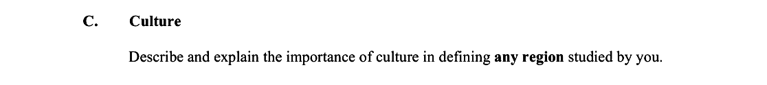 Culture-Describe-and-explain-the-importance-of-culture-in-defining-any-region-studied-by-you.-Leaving Cert Geography-Question C-2010.png