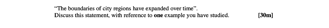 "The-boundaries-of-city-regions-have-expanded-over-time"-Leaving Cert Geography-Question Question 1-2006.png