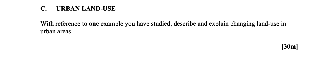 URBAN-LAND-USE--With-reference-to-one-example-you-have-studied,-describe-and-explain-changing-land-use-in-urban-areas.-Leaving Cert Geography-Question C-2009.png