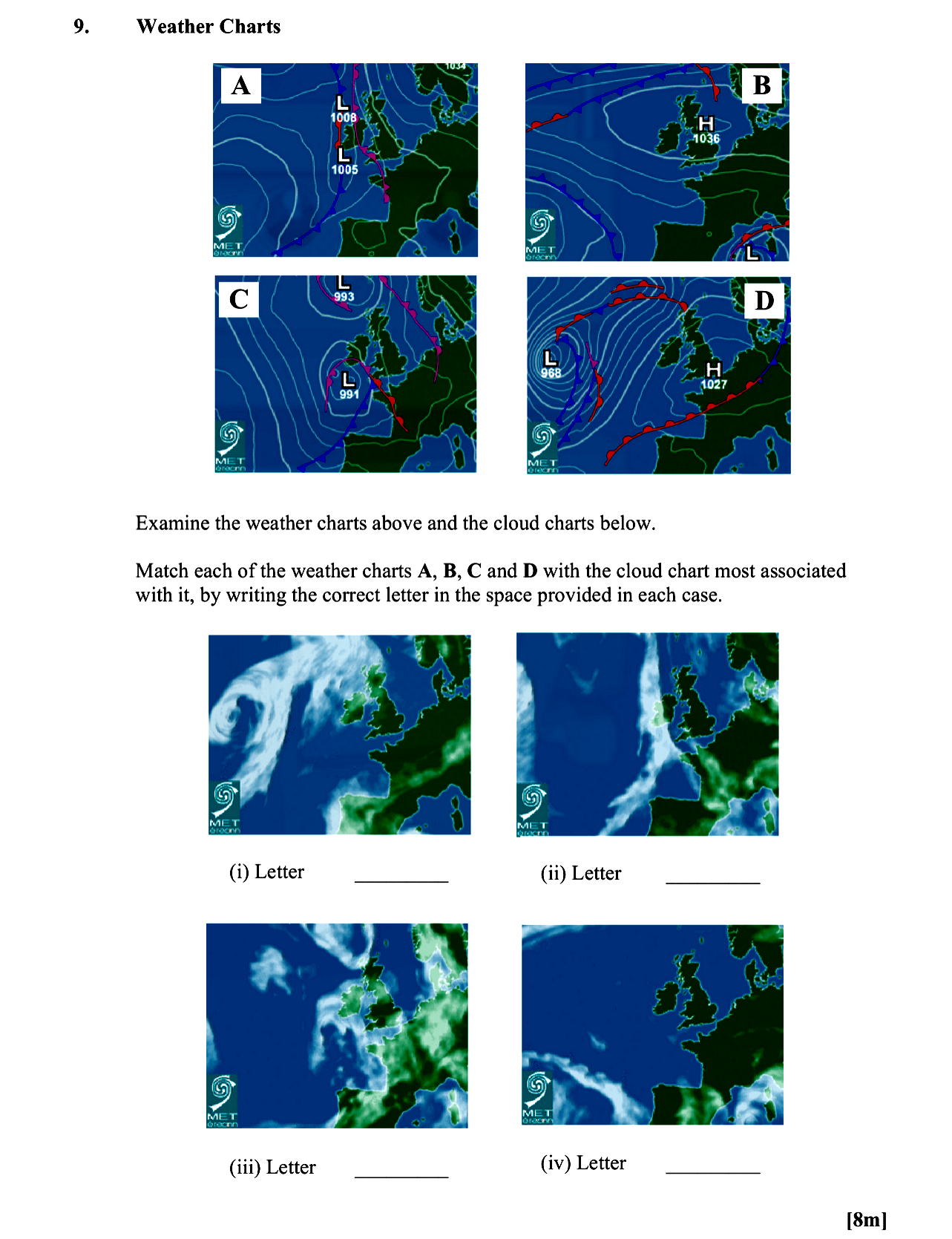 Weather-Charts--Examine-the-weather-charts-above-and-the-cloud-charts-below-Leaving Cert Geography-Question 9-2016.png