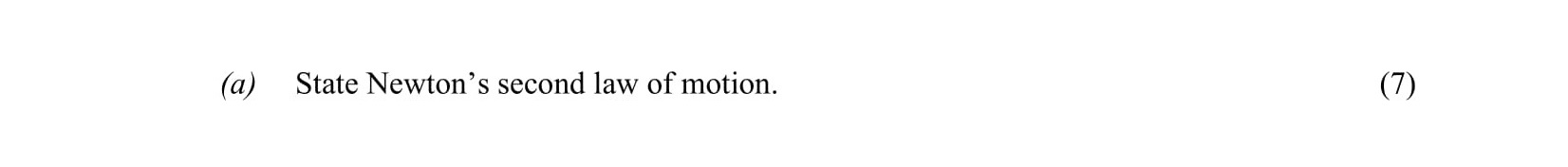 State-Newton's-second-law-of-motion.-Leaving Cert Physics-Question (a)-2007.png