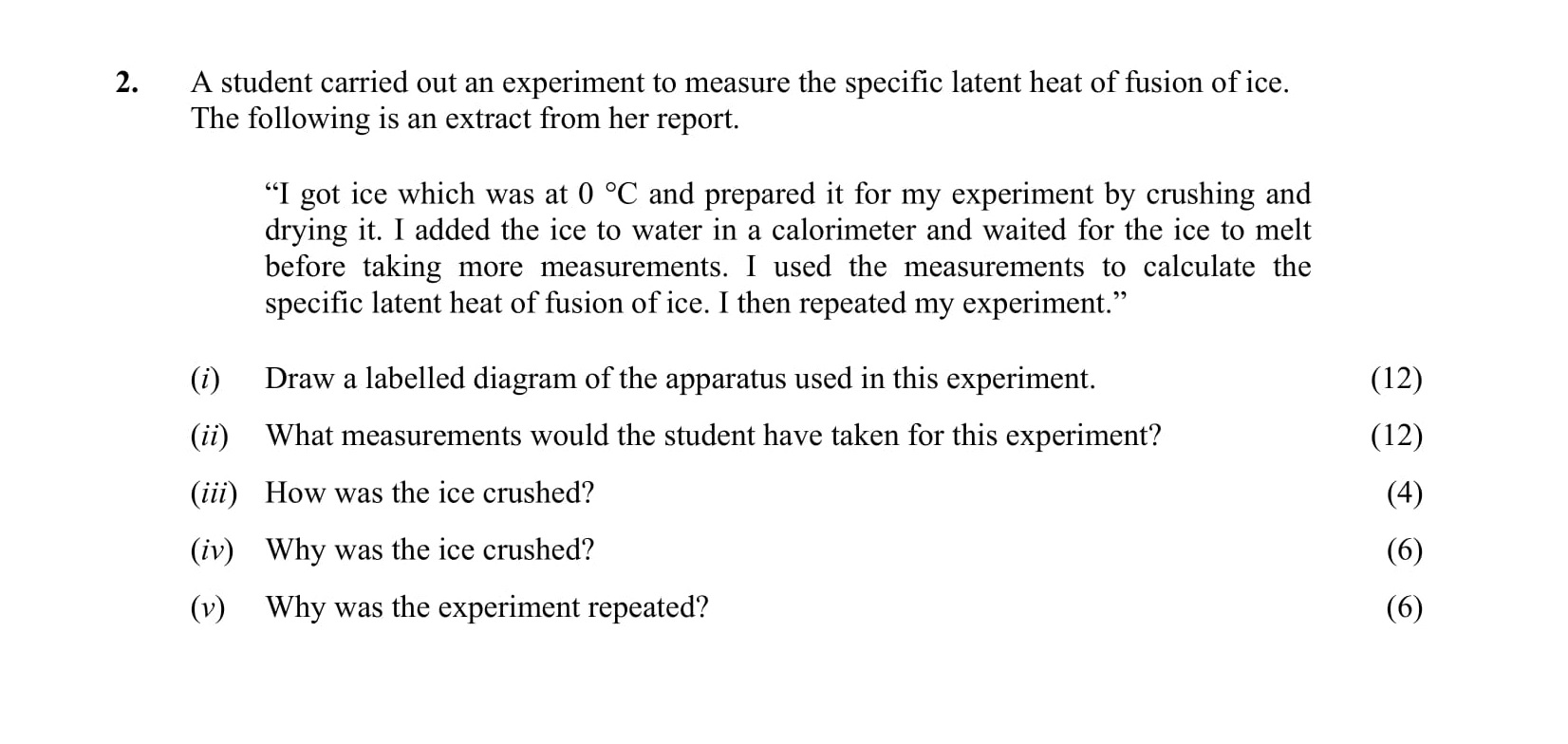 A-student-carried-out-an-experiment-to-measure-the-specific-latent-heat-of-fusion-of-ice-Leaving Cert Physics-Question 2-2014.png
