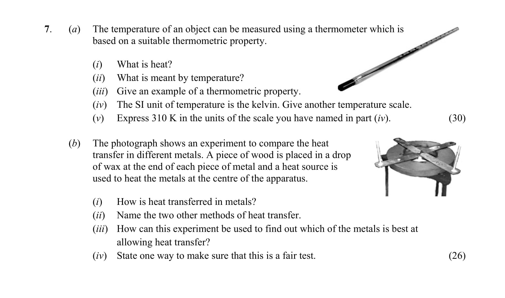 The-temperature-of-an-object-can-be-measured-using-a-thermometer-which-is-based-on-a-suitable-thermometric-property-Leaving Cert Physics-Question 7-2014.png