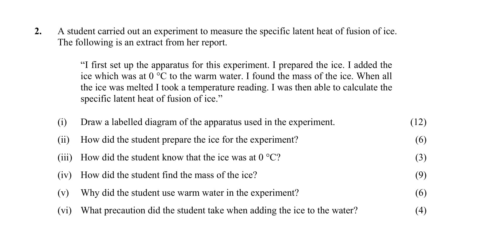A-student-carried-out-an-experiment-to-measure-the-specific-latent-heat-of-fusion-of-ice-Leaving Cert Physics-Question 2-2013.png