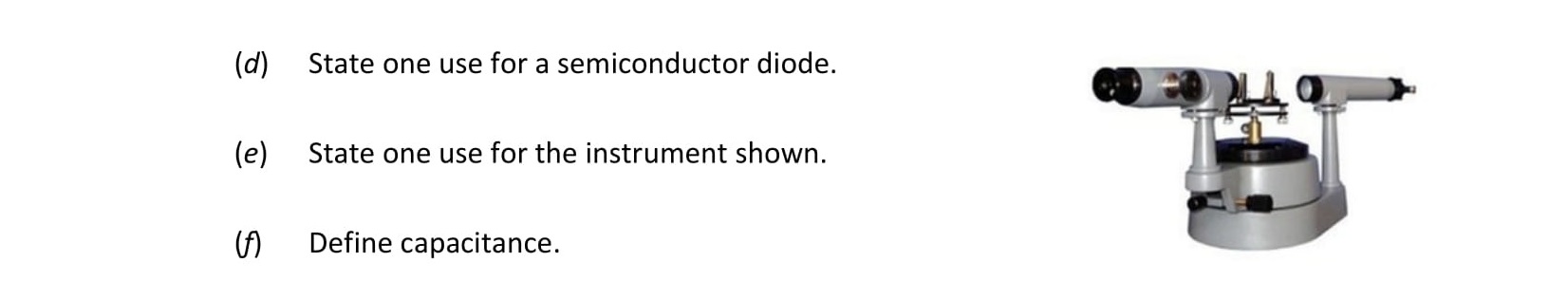 d)-State-one-use-for-a-semiconductor-diode-Leaving Cert Physics-Question d, e, f-2018.png