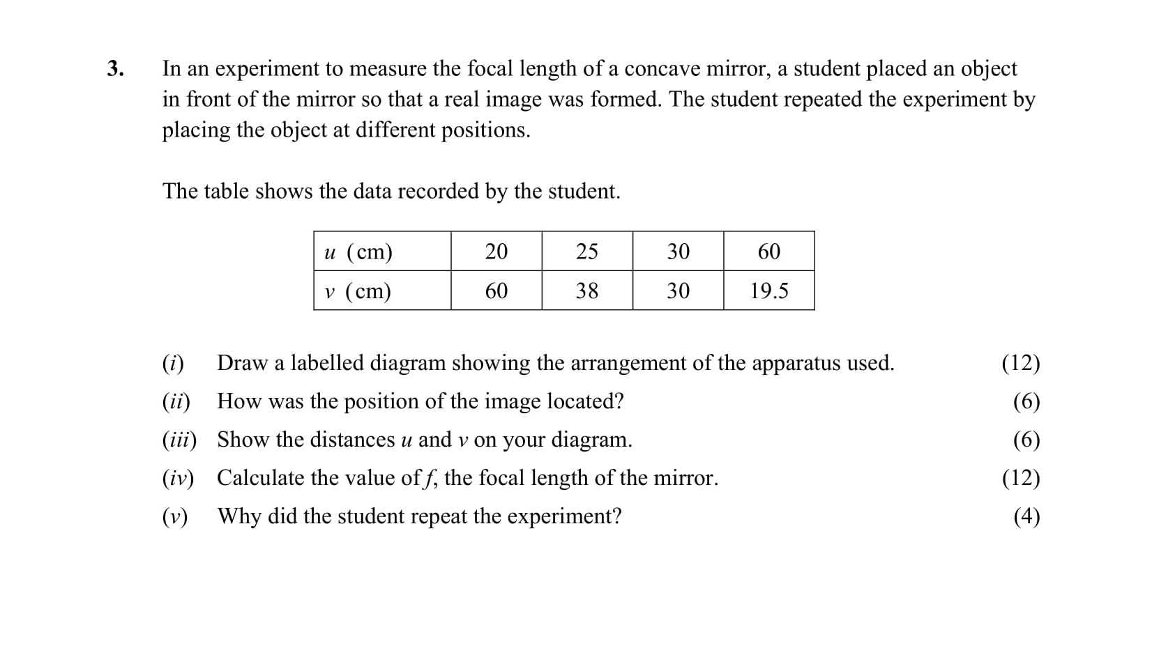 In-an-experiment-to-measure-the-focal-length-of-a-concave-mirror,-a-student-placed-an-object-in-front-of-the-mirror-so-that-a-real-image-was-formed-Leaving Cert Physics-Question 3-2015.png
