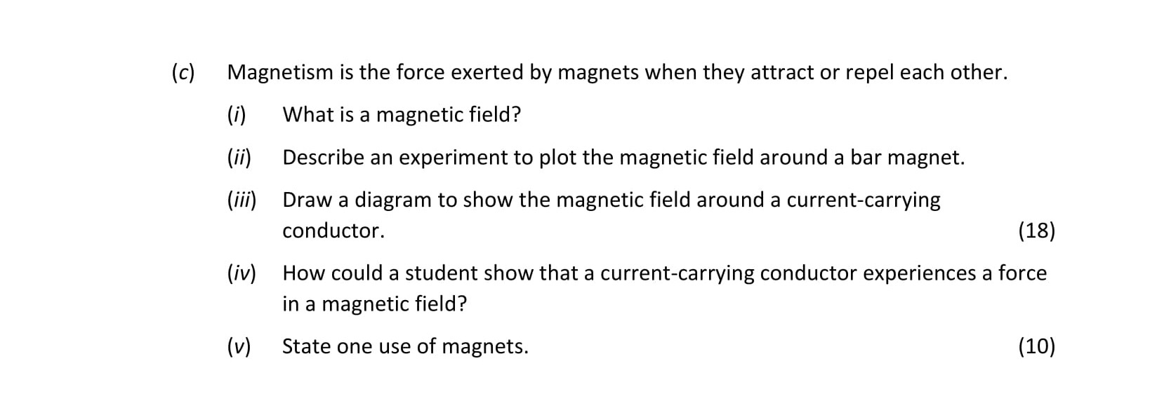 Magnetism-is-the-force-exerted-by-magnets-when-they-attract-or-repel-each-other-Leaving Cert Physics-Question c-2021.png