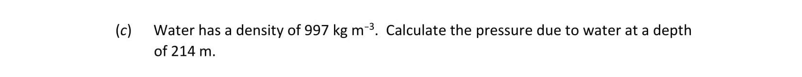 Water-has-a-density-of-997-kg-m³-Leaving Cert Physics-Question c-2021.png