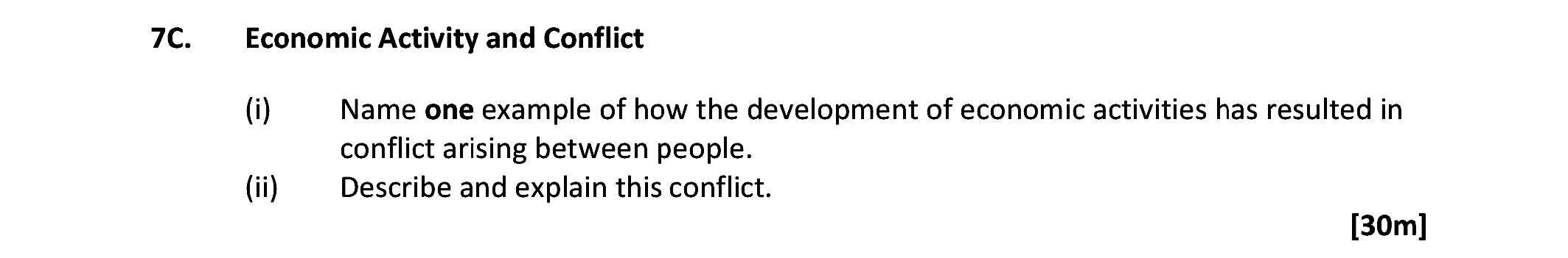 Economic-Activity-and-Conflict--(i)-Name-one-example-of-how-the-development-of-economic-activities-has-resulted-in-conflict-arising-between-people-Leaving Cert Geography-Question 7C-2018.png