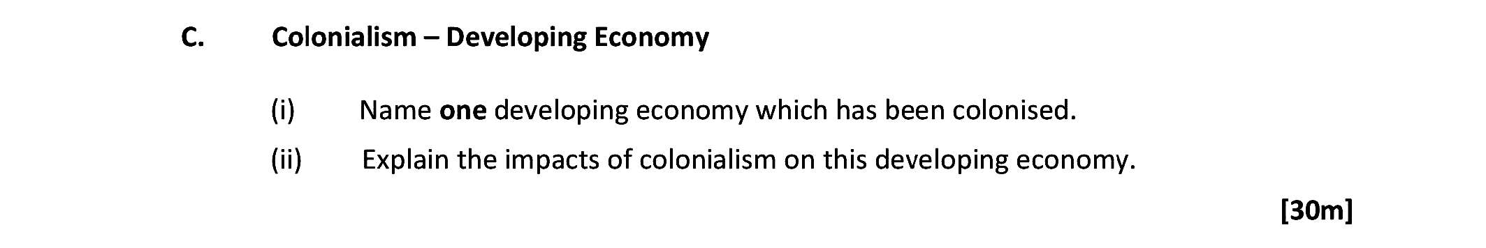 C.-Colonialism-–-Developing-Economy--(i)-Name-one-developing-economy-which-has-been-colonised-Leaving Cert Geography-Question C-2017.png