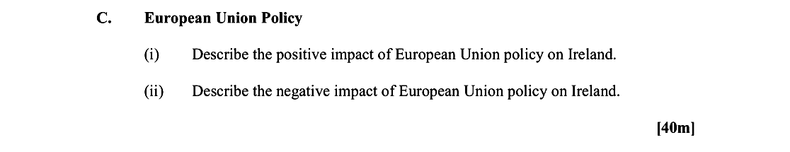 European-Union-Policy--(i)-Describe-the-positive-impact-of-European-Union-policy-on-Ireland-Leaving Cert Geography-Question C-2013.png