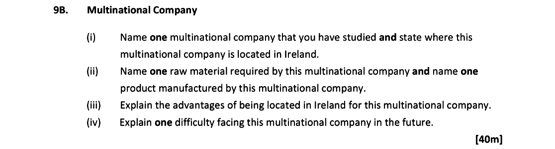 Multinational-Company--(i)-Name-one-multinational-company-that-you-have-studied-and-state-where-this-multinational-company-is-located-in-Ireland-Leaving Cert Geography-Question 9B-2019.png