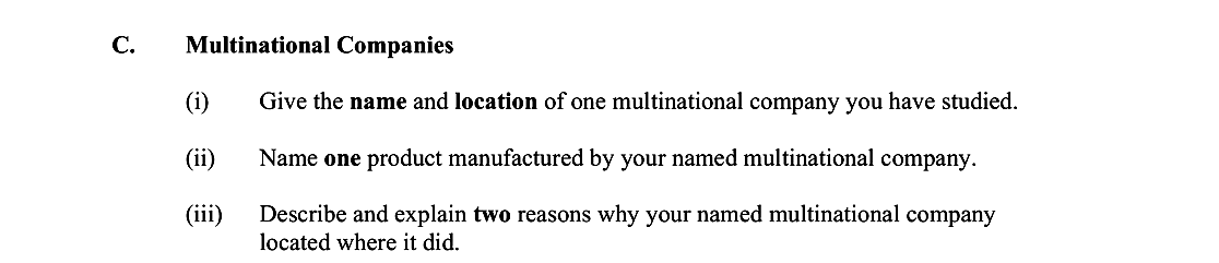 C.-Multinational-Companies--(i)-Give-the-name-and-location-of-one-multinational-company-you-have-studied-Leaving Cert Geography-Question C-2010.png