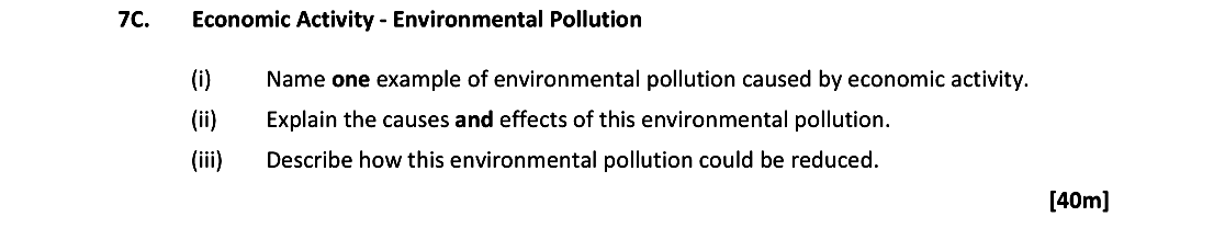 Economic-Activity---Environmental-Pollution--(i)-Name-one-example-of-environmental-pollution-caused-by-economic-activity-Leaving Cert Geography-Question 7c-2019.png