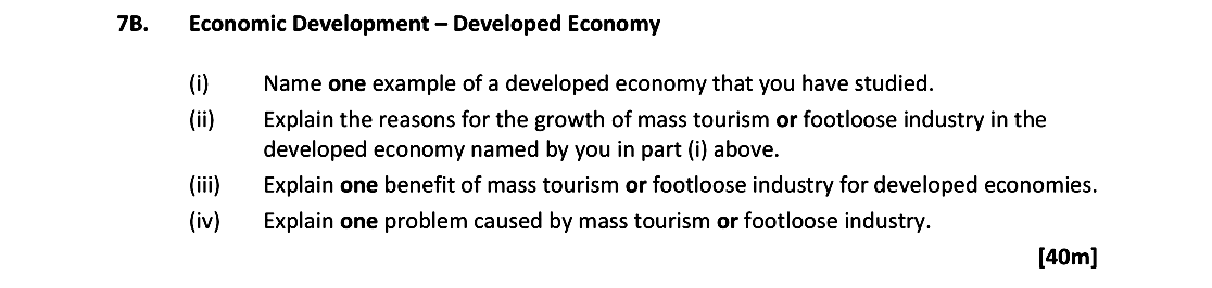Economic-Development-–-Developed-Economy--(i)-Name-one-example-of-a-developed-economy-that-you-have-studied-Leaving Cert Geography-Question 78-2018.png