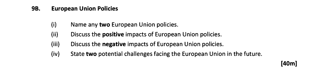 European-Union-Policies--(i)-Name-any-two-European-Union-policies-Leaving Cert Geography-Question 9B-2018.png