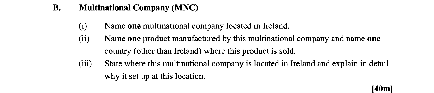 Multinational-Company-(MNC)--(i)-Name-one-multinational-company-located-in-Ireland-Leaving Cert Geography-Question B-2015.png