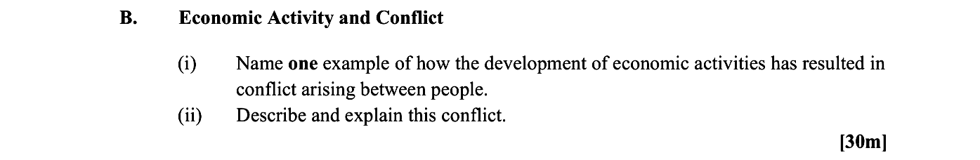 Name-one-example-of-how-the-development-of-economic-activities-has-resulted-in-conflict-arising-between-people-Leaving Cert Geography-Question B(i)-2014.png