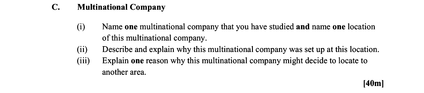 Multinational-Company--(i)-Name-one-multinational-company-that-you-have-studied-and-name-one-location-of-this-multinational-company-Leaving Cert Geography-Question C-2014.png