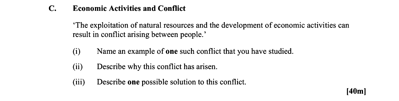 'The-exploitation-of-natural-resources-and-the-development-of-economic-activities-can-result-in-conflict-arising-between-people.'--(i)-Name-an-example-of-one-such-conflict-that-you-have-studied-Leaving Cert Geography-Question C-2012.png