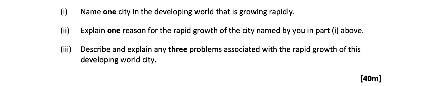 i)-Name-one-city-in-the-developing-world-that-is-growing-rapidly-Leaving Cert Geography-Question 10C-2020.png