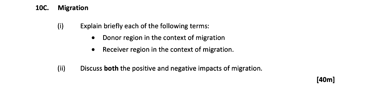 Migration--(i)-Explain-briefly-each-of-the-following-terms:--•-Donor-region-in-the-context-of-migration-•-Receiver-region-in-the-context-of-migration-Leaving Cert Geography-Question 10C-2019.png